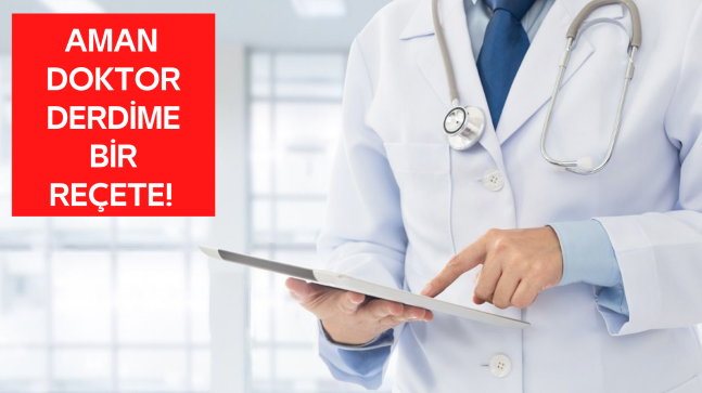 Mavi Adam yazdı: Aman doktor…