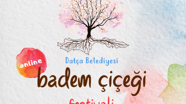 Datça Badem Çiçeği Festivali online yapılacak